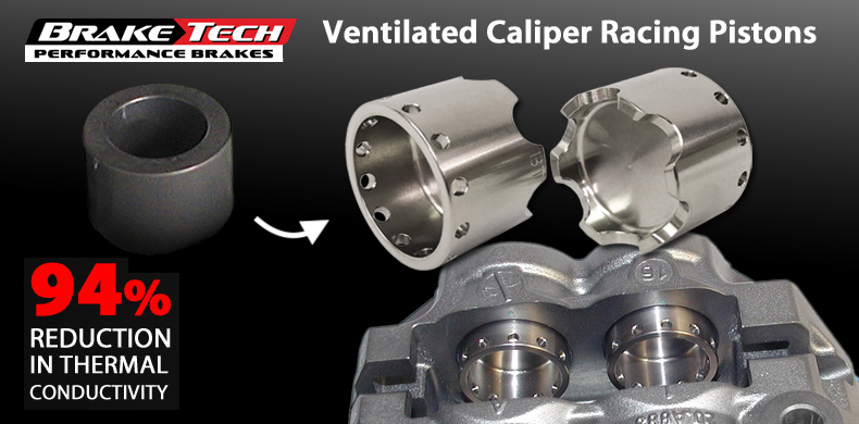 Braketech & JPB Ventilated Caliper Racing Pistons